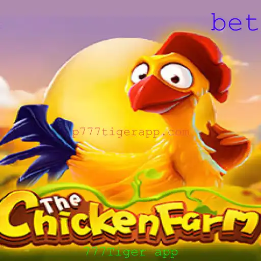 Como Jogar ChickenFarm e Descubra a Emoção do 777Tiger App